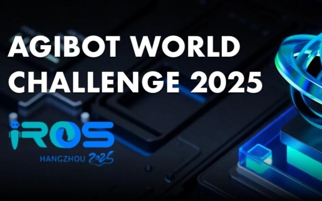 三亿主办｜全球顶尖机器人赛事AgiBot World Challenge@IRO...